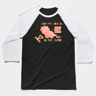 Back To School And Super Cute Baseball T-Shirt